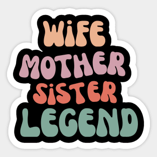 Funny vintage wife mother sister legend- mothers day Sticker